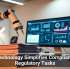 How Technology Simplifies Compliance and Regulatory Tasks