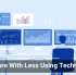 Do More With Less Using Technology