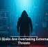 Internal Risks Are Overtaking External Cyber Threats